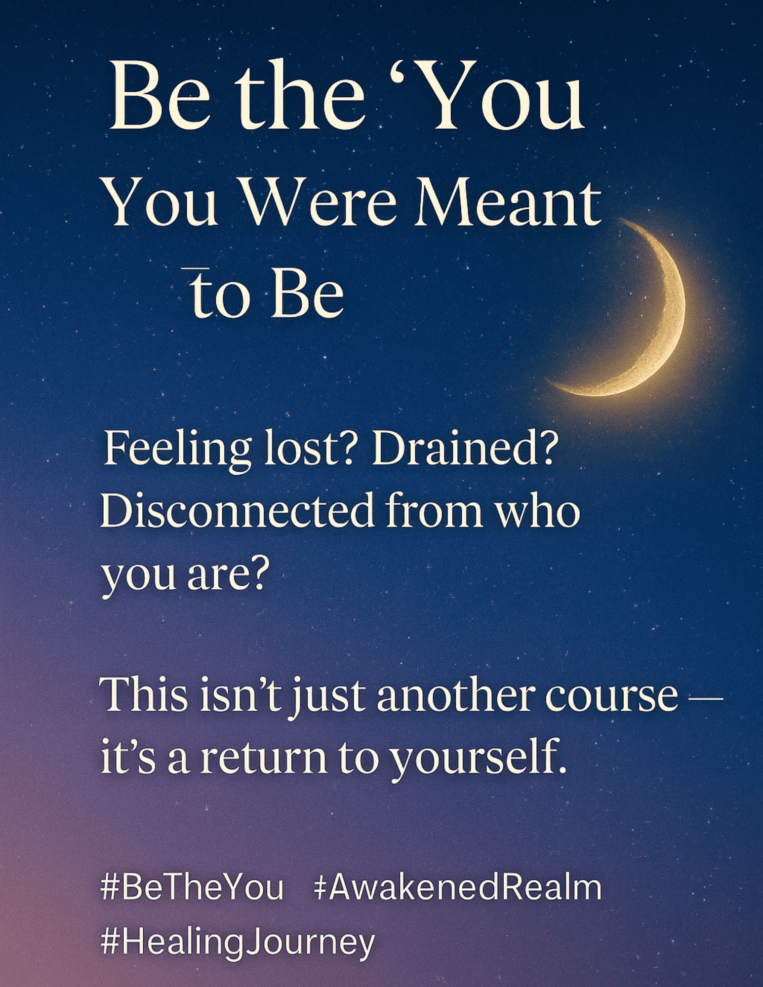 Be-the-you-you-weere-meant-to-be